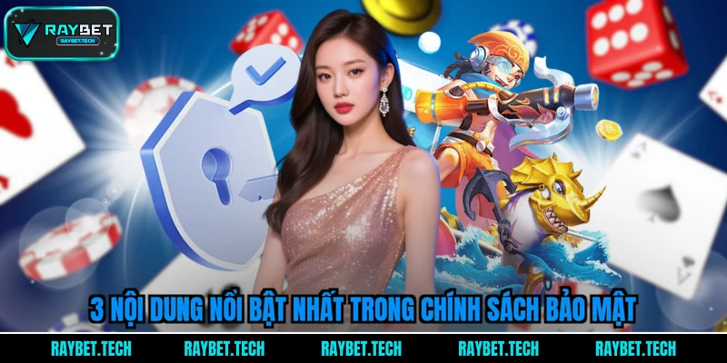 3-noi-dung-noi-bat-nhat-trong-chinh-sach-bao-mat