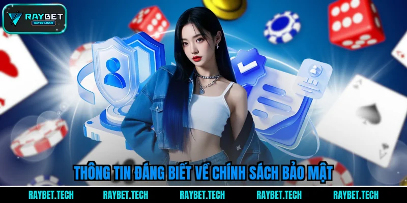 thong-tin-dang-biet-ve-chinh-sach-bao-mat